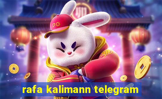 rafa kalimann telegram