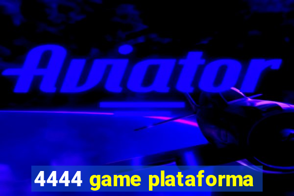 4444 game plataforma