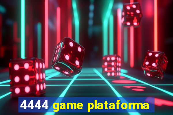 4444 game plataforma