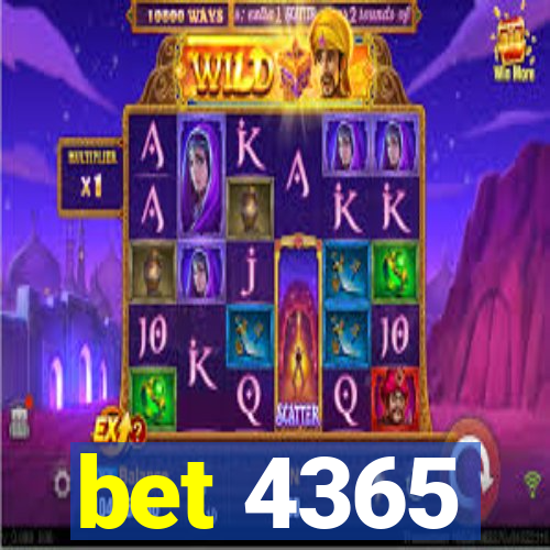 bet 4365