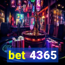 bet 4365