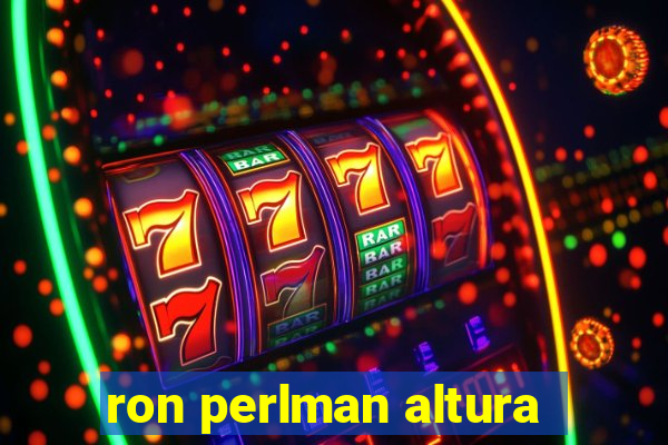 ron perlman altura