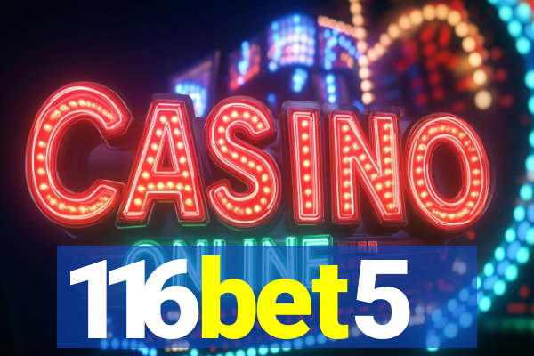 116bet5