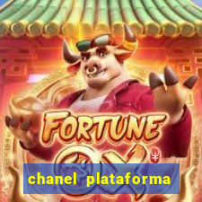chanel plataforma de jogos
