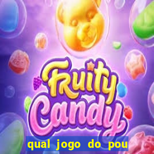 qual jogo do pou da mais dinheiro