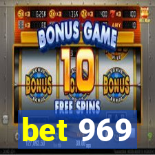 bet 969