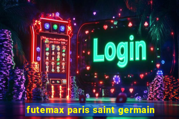 futemax paris saint germain