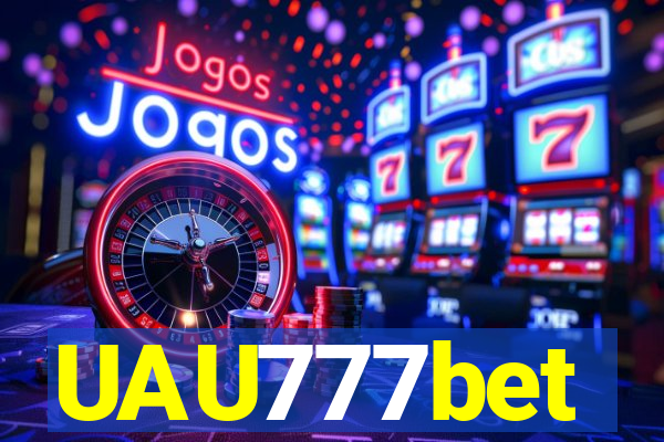 UAU777bet