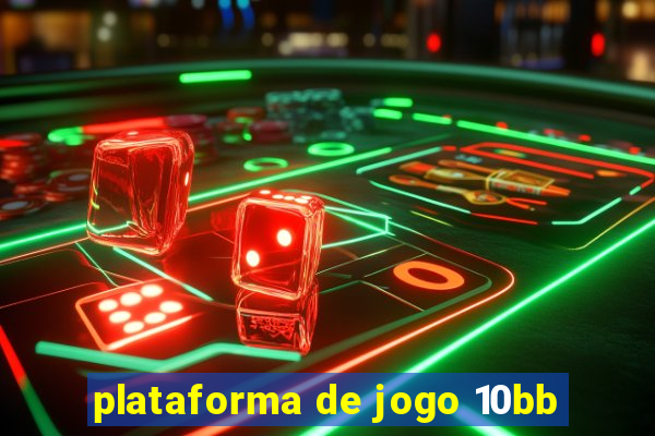 plataforma de jogo 10bb