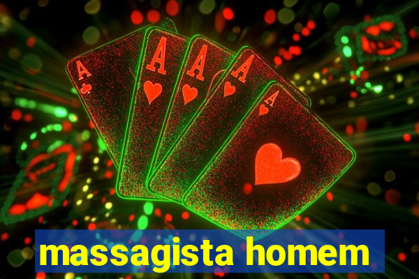 massagista homem