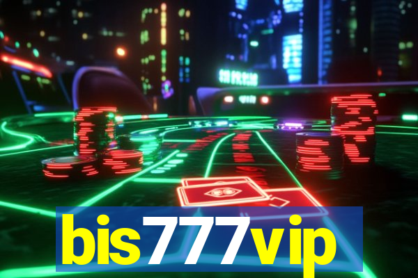 bis777vip