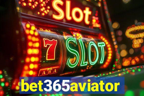 bet365aviator