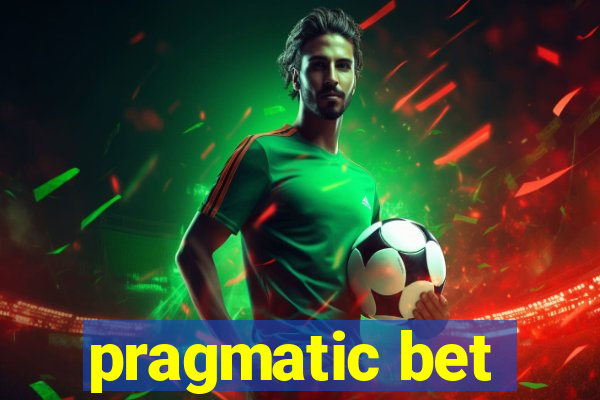 pragmatic bet