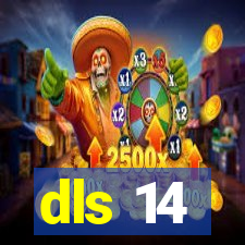 dls 14