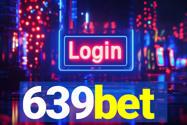 639bet
