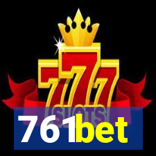 761bet