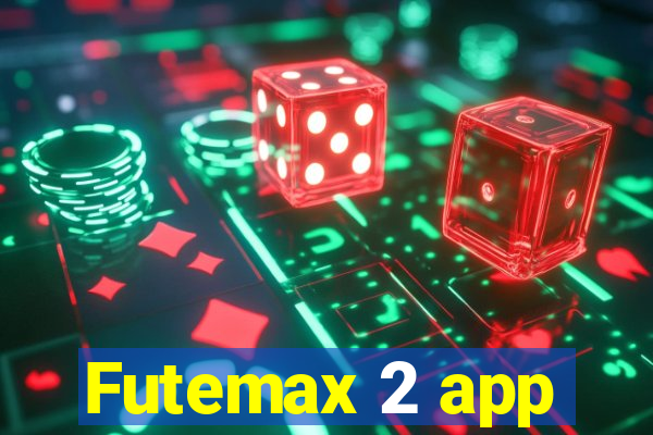 Futemax 2 app