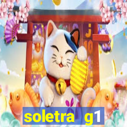 soletra g1 respostas hoje