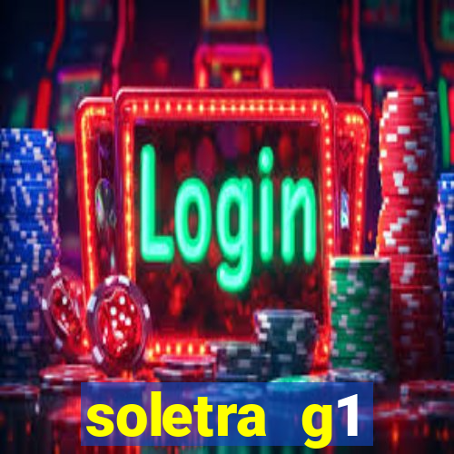 soletra g1 respostas hoje