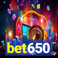 bet650