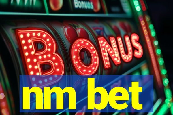 nm bet