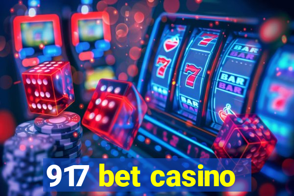 917 bet casino