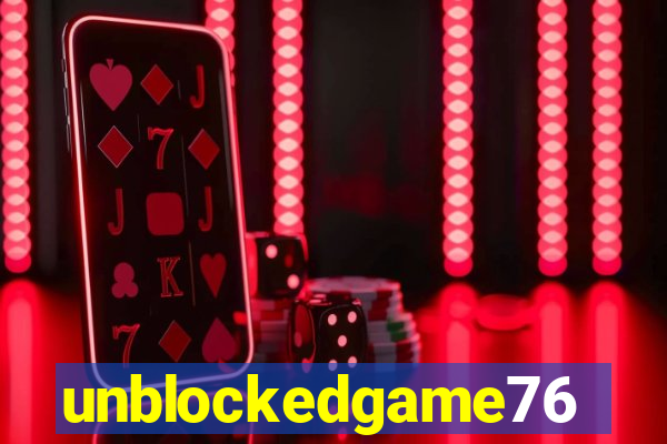 unblockedgame76