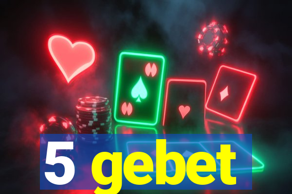5 gebet