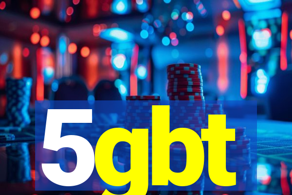 5gbt
