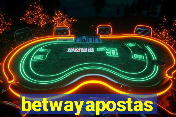 betwayapostas