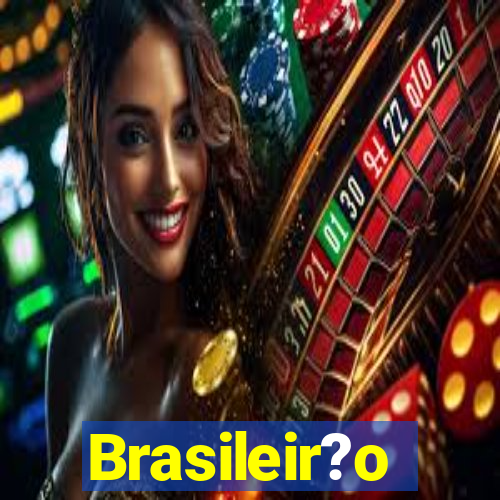 Brasileir?o