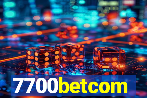 7700betcom