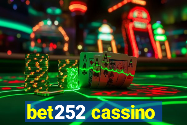 bet252 cassino