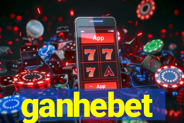 ganhebet