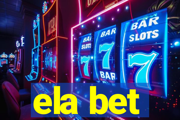 ela bet
