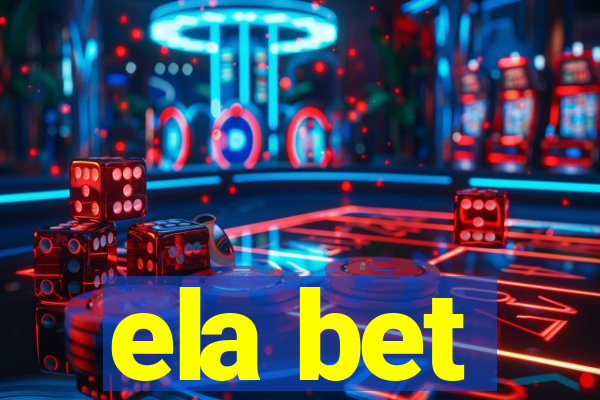 ela bet