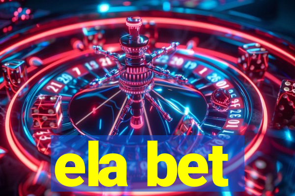 ela bet
