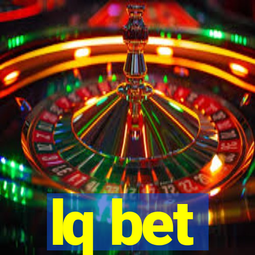 lq bet