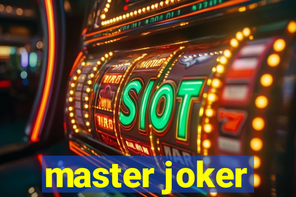 master joker