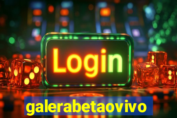 galerabetaovivo