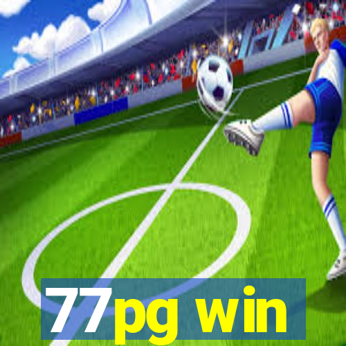 77pg win