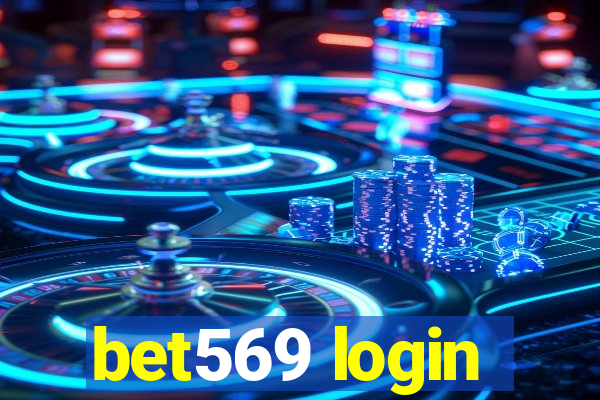 bet569 login