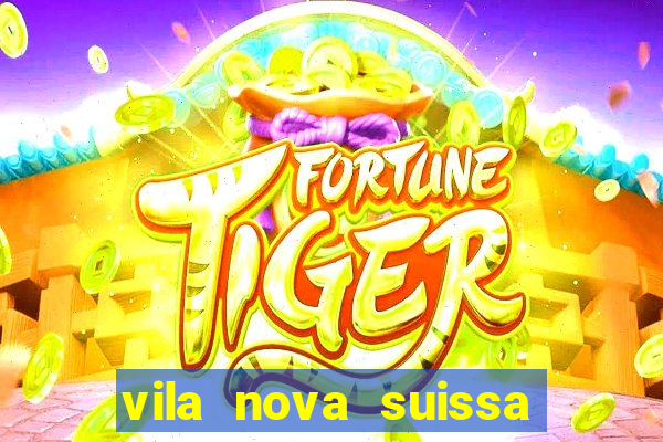 vila nova suissa mogi das cruzes