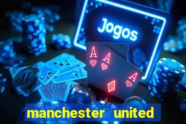 manchester united ao vivo futemax