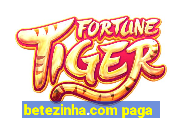 betezinha.com paga