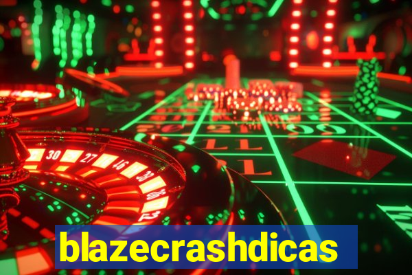 blazecrashdicas