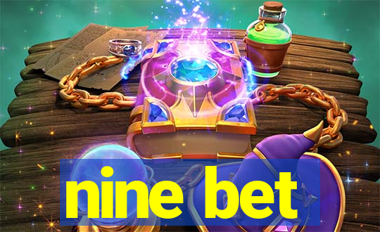 nine bet
