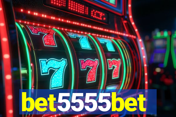 bet5555bet