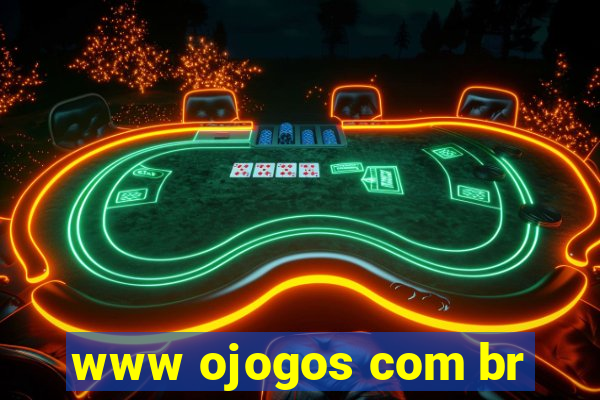 www ojogos com br