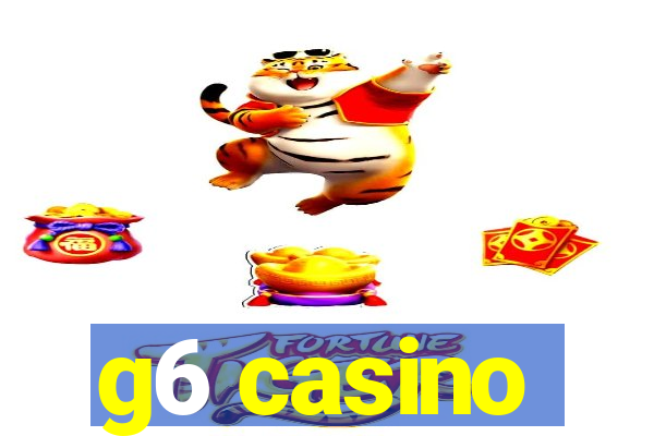 g6 casino